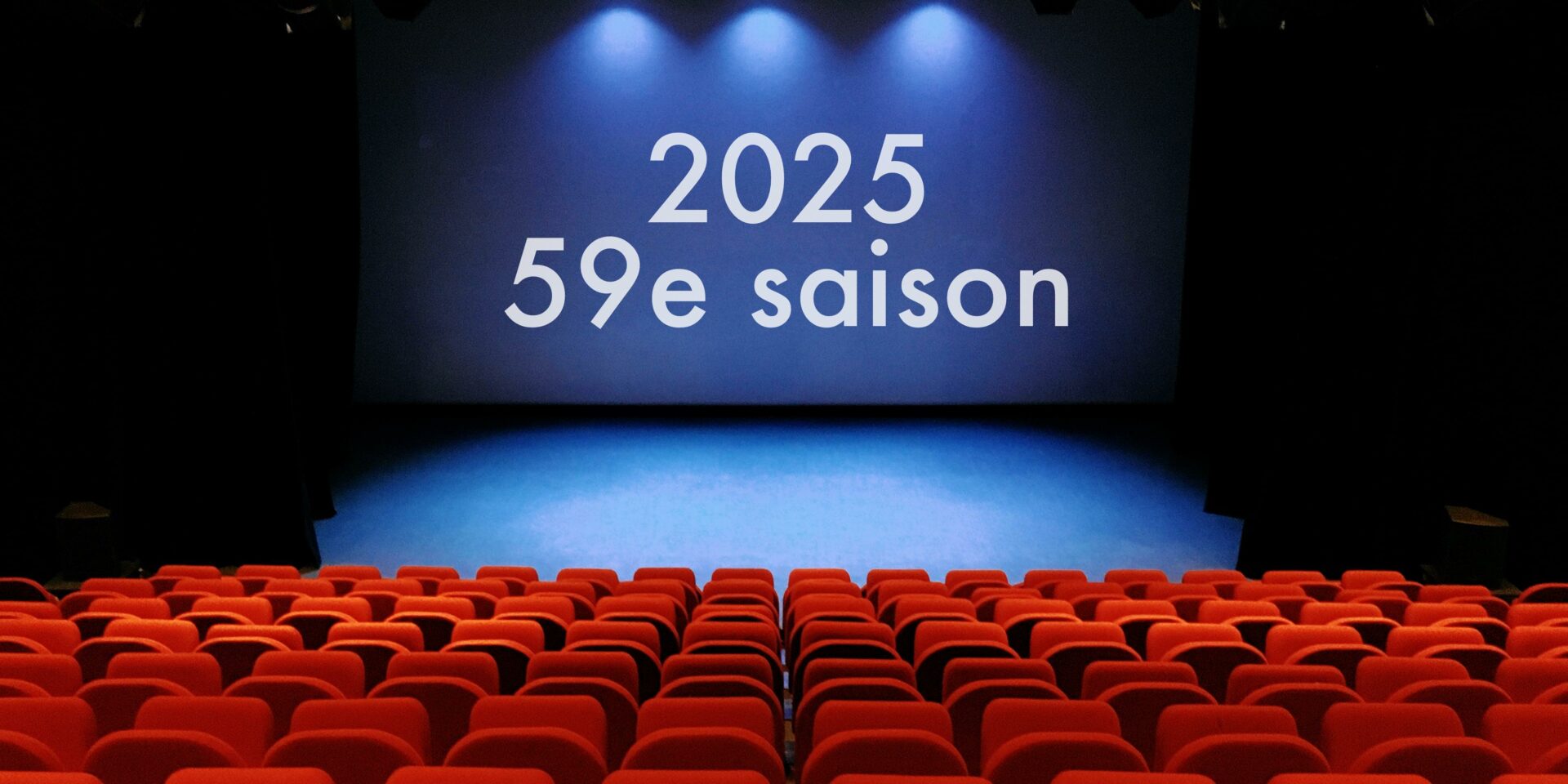 2025 – 59e saison